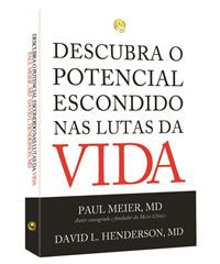 LIVRO DESCUBRA O POTENCIAL ESCONDIDO NAS LUTAS DA VIDA Paul