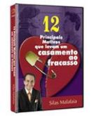 DVD 12 PRINCIPAIS MOTIVOS QUE LEVAM UM CASAMENTO AO FRACASSO